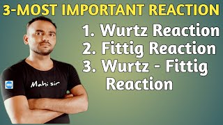 Wurtz Reaction / Fittig Reaction / Wurtz-Fittig Reaction / Super Trick /class 11 / class 12 / Neet