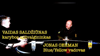 Ramanauskas 20240115 JONAS OEHMAN ir VAIDAS SALDŽIŪNAS ištrauka