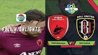 Highlights Liga 1 2018, PSM Vs Bali United 4-0