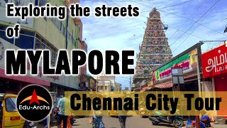 Streets of Mylapore | Chennai Streets | eduarchs