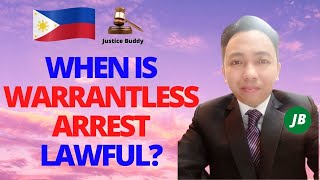 When is Warrantless Arrest Lawful? (Napolcom, Criminology Board, and Bar Exams Reviewers)