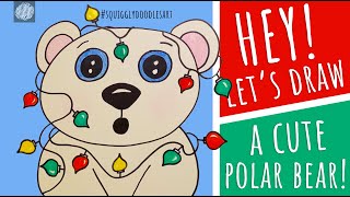 🐻‍❄️ Step-By-Step Art Lesson: Draw With Me A Christmas Polar Bear