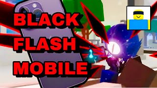 MOBILE “Black Flash” GUIDE!!! | Jujutsu Shenanigans