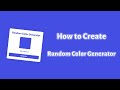 How to Create Random Color Generator - with #Html , #Css and #Javascript