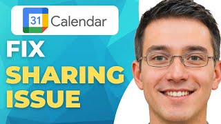How to fix Google Calendar sharing issue | Google Calendar Tutorial