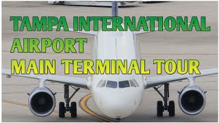 Tampa International Airport - Main Terminal Tour - What's Inside