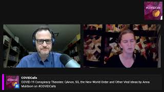 #322. COVIDCalls 8.17.2021 CONSPIRACIES AND COVID