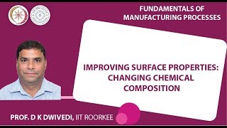 Improving surface properties: Changing chemical composition