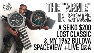 Live Q&A + Unveiling My Latest $200 "Total Recall" Arnie Seiko & Bulova Spaceview Watch