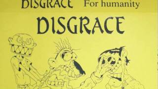 Disgrace - You Went Smiling To Your Death (demo cassette 'For Humanity') 1989