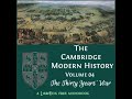 The Cambridge Modern History. Volume 04, The Thirty Years' War by Various Part 3/7 | Full Audio Book