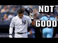 The Yankees Are NOT GOOD