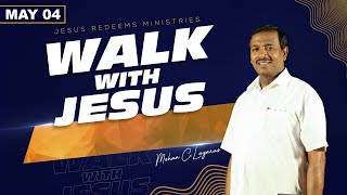 பதில் கொடுக்கிற தேவன் ! Walk with Jesus | Bro. Mohan C Lazarus | MAY 4