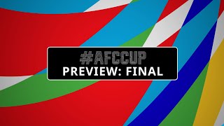 #AFCCup - Preview: Final