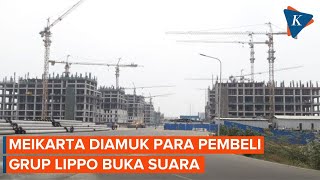 Proyek Apartemen Meikarta Mandek, Grup Lippo Beri Penjelasan
