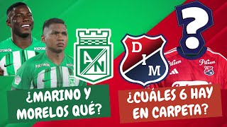 ¿Seguirán Hinestroza y Morelos en Nacional? ¿Vuelve Orejuela al Medellín? | #ClasicoPaisa