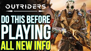 OUTRIDERS | Get Ready For Launch! All New Updates From Devs, File Size \u0026 Preloads (Outriders News)