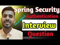 Spring Security Interview Questions | Authentication in Spring Boot | 🔥