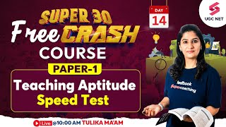 UGC NET Paper 1 | Paper 1 Teaching Aptitude Speed Test | JRF Dec 2023 Paper 1 | Tulika Ma'am