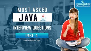 Java Interview Questions - Part 4 | SynergisticIT