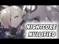 Nightcore - Nullified [+Lyrics]