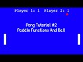 Python Turtle 🐢 - Ping Pong #2 Paddle Functions And Ball