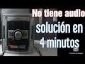 MiniComponete LG no tiene audio // Solucion en 4 minutos !!!