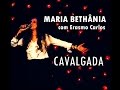 Maria Bethânia com Erasmo Carlos  - Cavalgada