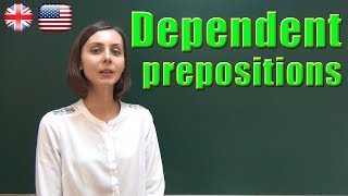 DEPENDENT PREPOSITION English Lesson