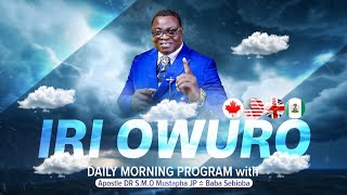 IRI OWURO (Morning Dew) Thursday 23rd January 2025 with Babasebioba