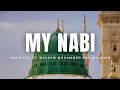 Omar Esa - My Nabi ft. Nadeem Mohammed and Mo Khan (Official Nasheed Video)