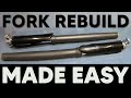 Rebuilding Dirt Bike Forks is Easy!