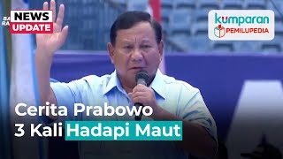 Prabowo 3 Kali Hadapi Maut-Ucapkan Syahadat: Tapi Tuhan Beri Kesempatan Mengabdi