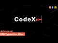 Advanced Typewriter Effect Using HTML CSS & JavaScript | CodeXpool