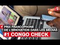 Congo Check, 1er du Prix francophone de l'innovation dans les médias 2020