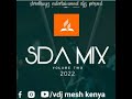 BEST SDA VOL.3 VDJ MESH KENYA THE O TOWN BOY PRESIDENT