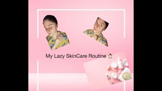 My Lazy SkinCare Routine 💆🏻