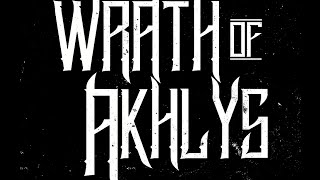 Wrath of Akhlys - Predation Feat. Alex Teyen \u0026 Jason Evans [Official Music Video]