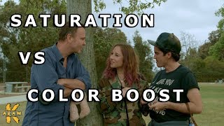 Saturation Vs Color Boost What's the Difference ?