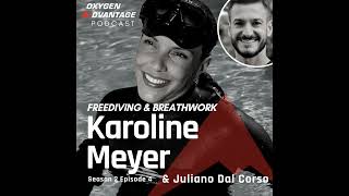 Karoline Meyer and Juliano Dal Corso - Freediving and Breathwork