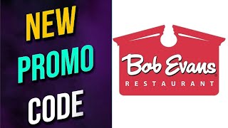 Bob Evans Promos || Bob Evans Promo Codes 2025 || Bob Evans Codes Free For You