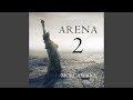 Chapter 4.11 - Arena 2 (Book #2 of the Survival Trilogy)