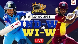 LIVE! INDIA vs WEST INDIES I ICC WOMEN'S WORLD CUP 2023 WATCHALONG I Cricket.com