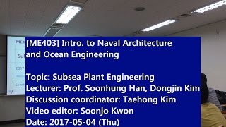 Introduction to Naval Architecture and Ocean Engineering : Subsea Plant Engineering
