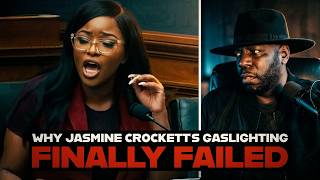 Why Jasmine Crockett’s Gaslighting Finally Failed