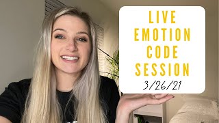 Live Emotion Code Session | 3/26/21