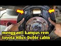 mudah...!!! cara mengganti kampas rem toyota hilux