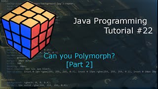 Java Programming Tutorial 22 - Polymorphism (Part 2)