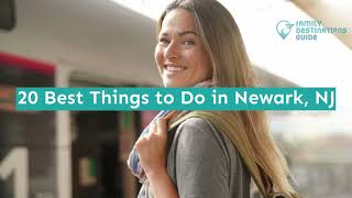 20 Best Things to Do in Newark, NJ