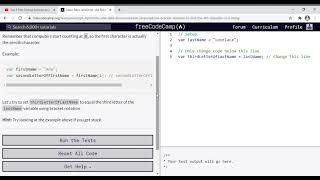 34 - Learn Basic JavaScript Use Bracket Notation to Find the Nth Character in a String